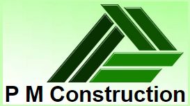 P M Construction P M Construction